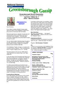 Greensborough Branch Newsletter Branch NoIncorporation No. A0044936A  AprilEdition No. 4