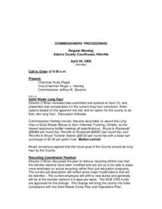 COMMISSIONERS’ PROCEEDINGS Regular Meeting Adams County Courthouse, Ritzville April 20, 2009 (Monday)