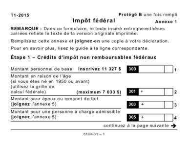 T1Impôt fédéral Protégé B une fois rempli Annexe 1