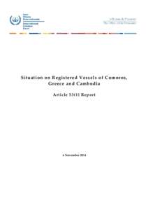 Situation on Registered Vessels of Comoros, Greece and Cambodia Article[removed]Re port 6 November 2014