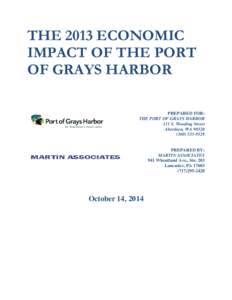 THE 2013 ECONOMIC IMPACT OF THE PORT OF GRAYS HARBOR