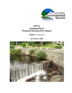 FINAL Souhegan River Protected Instream Flow Report NHDES- R-WD[removed]February 2008