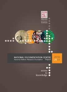 NATIONAL DOCUMENTATION CENTRE National Hellenic Research Foundation Report access to knowledge