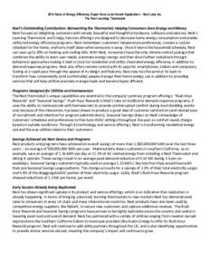 2014 Stars of Energy Efficiency Super Nova Level Award Application – Nest Labs Inc. The Nest Learning Thermostat Nest’s Outstanding Contribution: Reinventing the Thermostat; Helping Consumers Save Energy and Money Ne