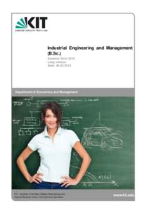 Industrial Engineering and Management (B.Sc.) Summer Term 2015 Long version Date: 
