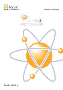 ®  Strength in Technology HPLC COLUMNS