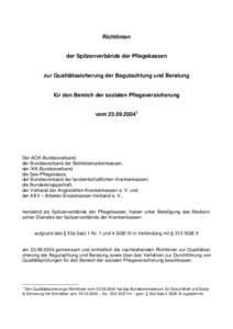 Richtlinien  der Spitzenverbände der Pflegekassen zur Qualitätssicherung der Begutachtung und Beratung