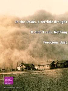 In the 1930s, a terrible drought It didn’t rain. Nothing George E. Marsh Album//NOAA/AP Images  Ferocious dust