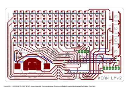 :01:28 AM f=2.66 \\PIXEL\Users\kean\My Documents\Kean Electronics\Eagle\Projects\Hackerspace\led matrix 1\lm2.brd   