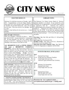 CITY NEWS www. delawarecity.delaware.gov May 6, 2013  ELECTION RESULTS