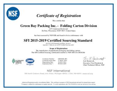 Certificate of Registration This certifies that Green Bay Packing Inc. - Folding Carton Division  FT