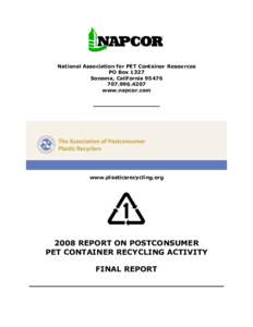 National Association for PET Container Resources PO Box 1327 Sonoma, California[removed]4207 www.napcor.com