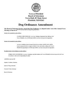 Town of Pittsfield Board of Selectmen Town Hall, 85 Main Street Pittsfield, NH[removed]Dog Ordinance Amendment