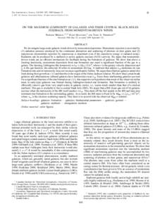 A  The Astrophysical Journal, 618:569–585, 2005 January 10 # 2005. The American Astronomical Society. All rights reserved. Printed in U.S.A.  ON THE MAXIMUM LUMINOSITY OF GALAXIES AND THEIR CENTRAL BLACK HOLES: