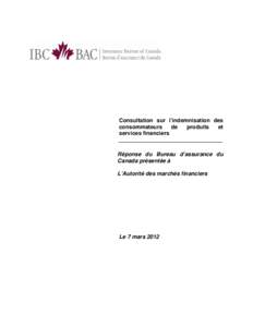 Consultation sur l’indemnisation des consommateurs de produits et services financiers