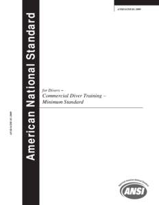 Professional diving / Diver training / Diving equipment / Surface-supplied diving / Diving / Decompression / International Diving Institute / Divers Institute of Technology / Underwater diving / Underwater sports / Water