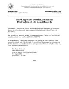 Judicial Council of California Communications, 455 Golden Gate Ave., San Francisco, CA[removed]California Courts Infoline[removed], www.courts.ca.gov NEWS RELEASE