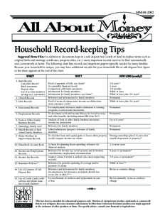 MM[removed]Household Record-keeping Tips Suggested Home Files: In addition to documents kept in a safe deposit box (costly or hard-to-replace items such as original birth and marriage certificates, property titles, etc.