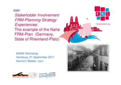 icon  Stakeholder Involvement FRM-Planning Strategy Experiences: The example of the Nahe
