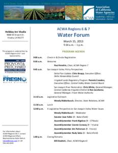 ACWA Regions 6 & 7  Holiday Inn Visalia Water Forum