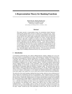 A Representation Theory for Ranking Functions  Harsh Pareek, Pradeep Ravikumar Department of Computer Science University of Texas at Austin {harshp,pradeepr}@cs.utexas.edu