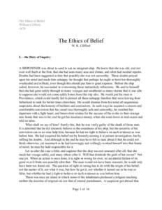 The Ethics of Belief William Clifford 1879 The Ethics of Belief W. K. Clifford