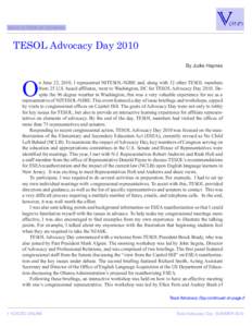 Back to Table of Contents  TESOL Advocacy Day 2010 By Judie Haynes  O