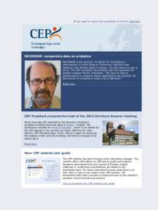 If you want to receive this newsletter in French, click here  DECODEUR: comparable data on probation DECODEUR is the acronym. It stands for: Developing a Methodology to Collect Data on Community Sanctions and Measures an