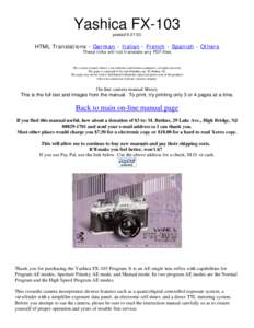 Yashica FX-103 posted[removed]HTML Translations - German - Italian - French - Spanish - Others These links will not translate any PDF files