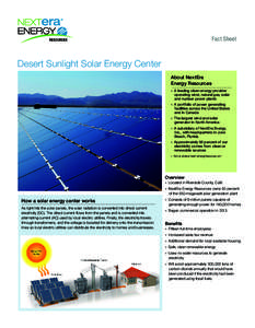 Fact Sheet  Desert Sunlight Solar Energy Center About NextEra Energy Resources »» A leading clean energy provider
