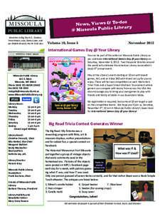 -dos News, Views & To Library @ Missoula Public Branches in Big Sky H.S., Condon, Frenchtown, Lolo, Seeley Lake, and