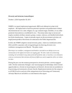 Diversity and Inclusion Annual Report October 1, 2014-September 30, 2015 WMHT is an equal employment opportunity (EEO) and affirmative action (AA) employer. All employment is based on personal capacities and qualificatio