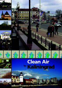 for  Clean Air Kaliningrad  The urban