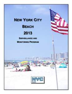 NEW YORK CITY BEACH 2013 SURVEILLANCE AND MONITORING PROGRAM