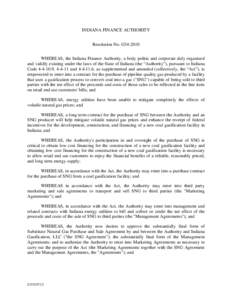 INDIANA FINANCE AUTHORITY Resolution No. G34-2010 WHEREAS, the Indiana Finance Authority, a body politic and corporate duly organized and validly existing under the laws of the State of Indiana (the “Authority”), pur
