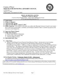 County of Placer WEST PLACER MUNICIPAL ADVISORY COUNCIL 175 Fulweiler Auburn, CA[removed]County Contact: Teri Ivaldi[removed]