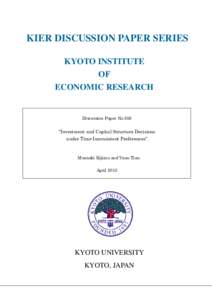 KIER DISCUSSION PAPER SERIES KYOTO INSTITUTE OF ECONOMIC RESEARCH  Discussion Paper No.858