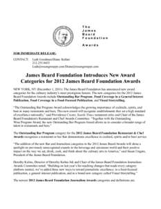 The James Beard Foundation Awards FOR IMMEDIATE RELEASE:
