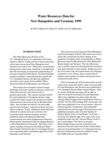 Water Resources Data for New Hampshire and Vermont, 1999 By M.F. Coakley, R.G. Kiah, S.L. Ward, and G.S. Hilgendorf INTRODUCTION The Water Resources Division of the