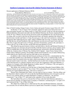 Southern Campaigns American Revolution Pension Statements & Rosters Pension application of Richard Christmas S8196 Transcribed by Will Graves f79NC rev’d[removed] &[removed]