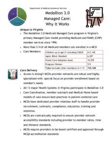 Department of Medical Assistance Services CARE Medallion 3.0 Managed Care: Why It Works