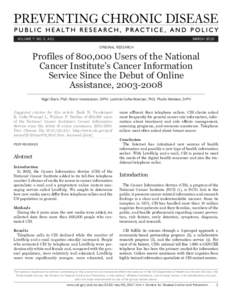 Health Information National Trends Survey / Health research / Healthcare in the United States / Health informatics / War on Cancer / Cancer Information Service / National Cancer Institute / Centers for Disease Control and Prevention / Telehealth / Medicine / Health / Cancer organizations