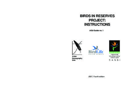 BIRDS IN RESERVES PROJECT: INSTRUCTIONS ADU Guide no. 1  Avian