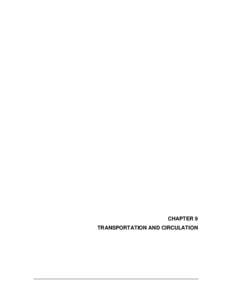 Types of roads / California State Route 65 / Segregated cycle facilities / Level of service / Arterial road / Baseline Road / Controlled-access highway / Traffic congestion / Frontage road / Transport / Land transport / Road transport