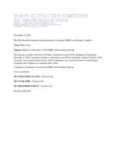 OFFICES: 111 EAST LOOP • HOUSTON, TEXASMAILING ADDRESS: P.O. BOX 2562 • HOUSTON, TEXASTELEPHONE: ( • FAXDecember 10, 2010 To: Pilot Board Investigation Recommend