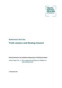 Submission from the  Truth Justice and Healing Council Royal Commission into Institutional Responses to Child Sexual Abuse Issues Paper No. 4