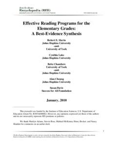 Effective Reading Programs for the Elementary Grades: A Best-Evidence Synthesis Robert E. Slavin Johns Hopkins University -andUniversity of York