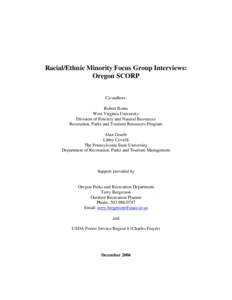 Racial/Ethnic Minority Focus Group Interviews: Oregon SCORP Co-authors: Robert Burns West Virginia University Division of Forestry and Natural Resources