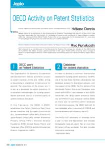 OECD Activity on Patent Statistics Hélène Dernis Economy Analysis and Statistics Division, Directorate for Science, Technology and Industry, OECD　  ● PROFILE