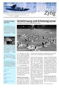 Ausgabe 3, FrühlingF ä h r i - Zy t i g – D i e Z e i t u n g f ü r d i e F r e u n d e d e r B a s l e r F ä h r e n Le journal pour les amîs des bacs rhénans de Bâle The newspaper for the friends of the